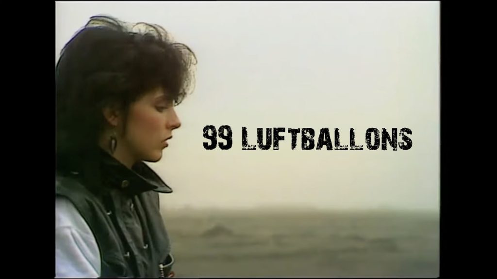 “99 Luftballons” by Nena Original 1983 German Music Video Resources